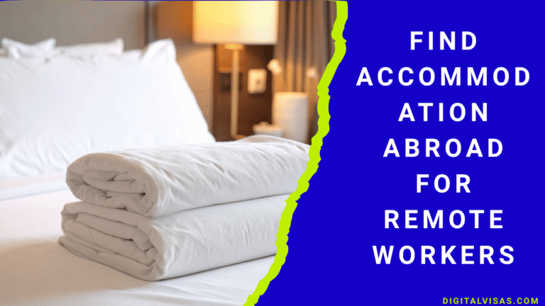 How to Find Accommodation Abroad for Remote Workers